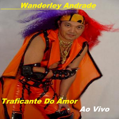 Traficante Do Amor (Ao Vivo)封面