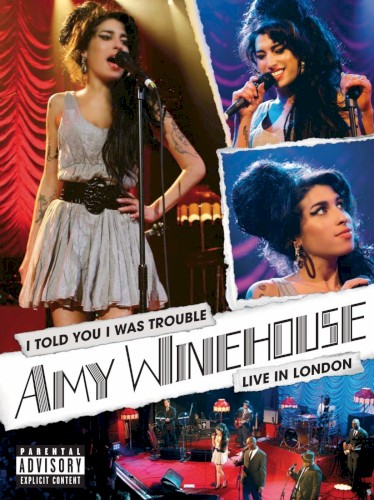 I Told You I Was Trouble: Amy Winehouse Live in London封面