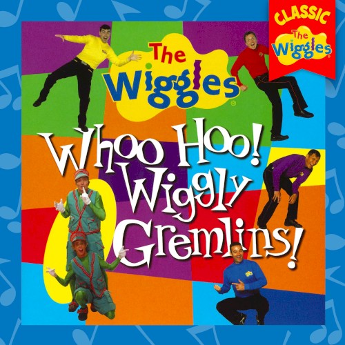 Whoo Hoo! Wiggly Gremlins!封面