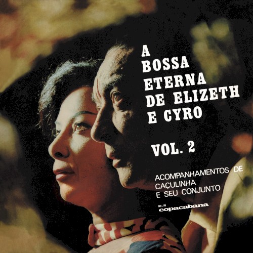 A bossa eterna de Elizeth e Cyro vol. 2封面