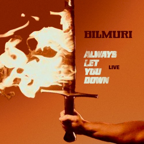 ALWAYS LET YOU DOWN (LIVE IN NASHVILLE)封面