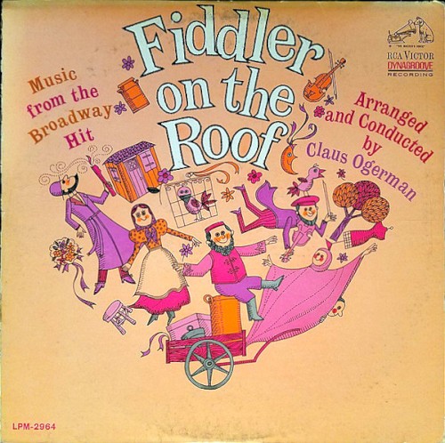 Music From the Broadway Hit - Fiddler on the Roof封面