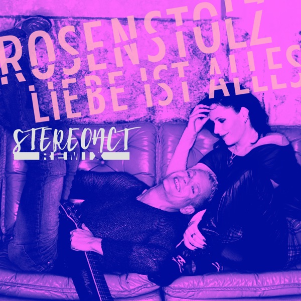 Liebe ist alles (Stereoact Remix)封面