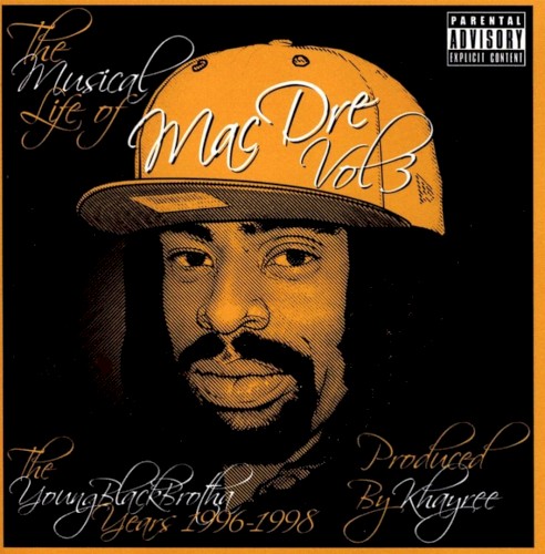 The Musical Life Of Mac Dre封面