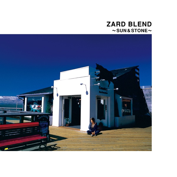 ZARD BLEND 〜SUN & STONE〜封面