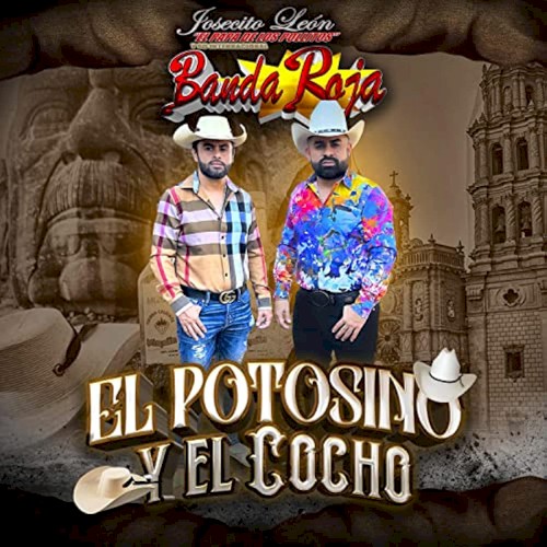 El potosino y el cocho封面