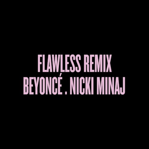 Flawless Remix封面