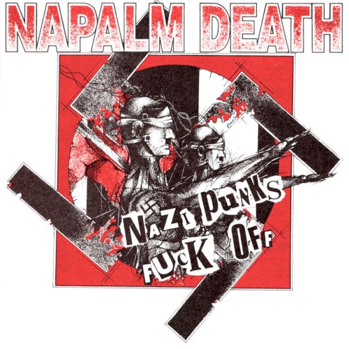Nazi Punks Fuck Off封面