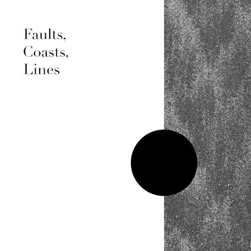 Faults, Coasts, Lines封面