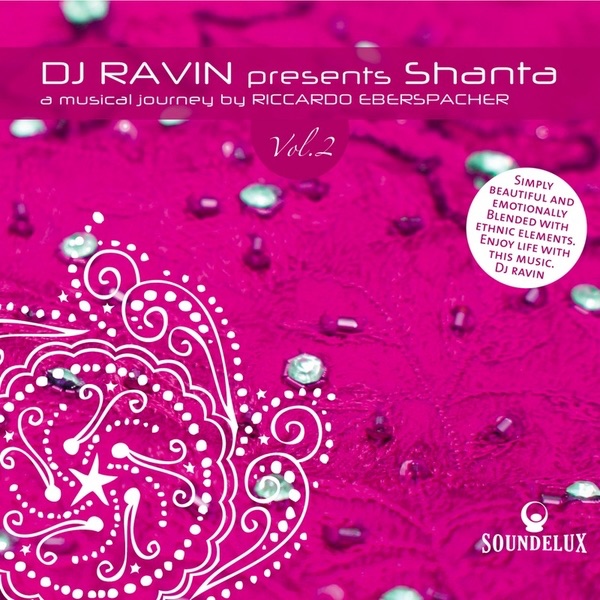 DJ Ravin Presents Shanta, Vol. 2封面