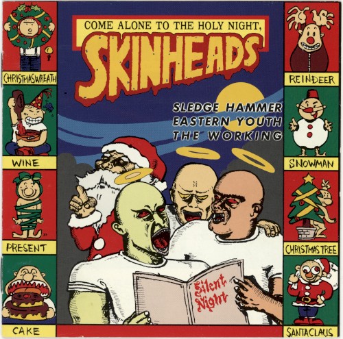 Come Alone to the Holy Night, Skinheads封面