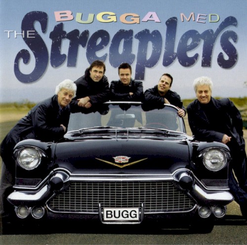 Bugga med the streaplers封面