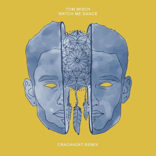 Watch Me Dance (Crackazat remix)封面