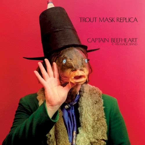 Trout Mask Replica封面