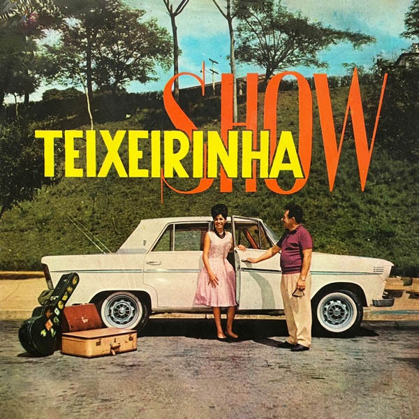 Teixeirinha Show封面
