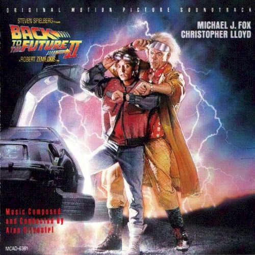 Back to the Future, Part II: Original Motion Picture Soundtrack封面
