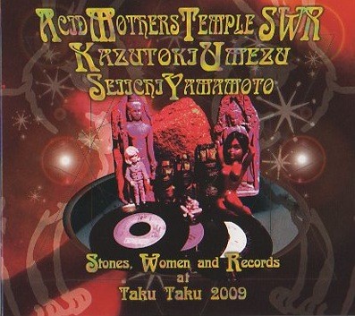 Stones, Women and Records at Taku Taku 2009封面