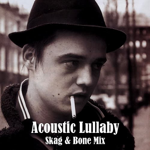 Acousticlullaby (Skag & Bone mix)封面
