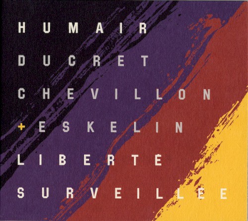 Liberté surveillée封面