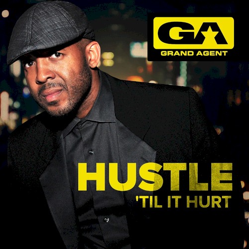 Hustle 'Til It Hurt (Original Soundtrack)封面