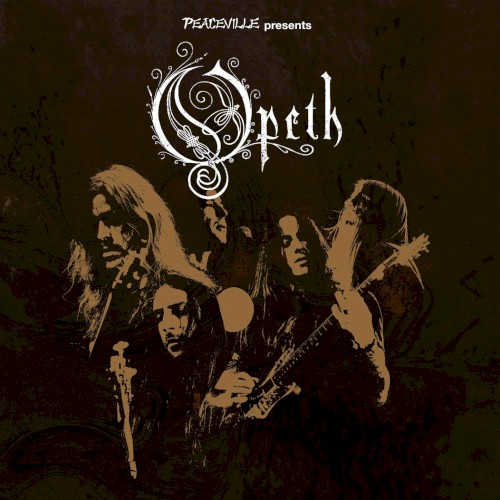 Peaceville Presents… Opeth封面