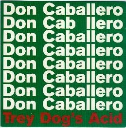 Trey Dog's Acid封面