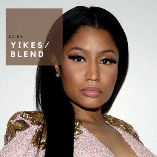Yikes (Blend)封面