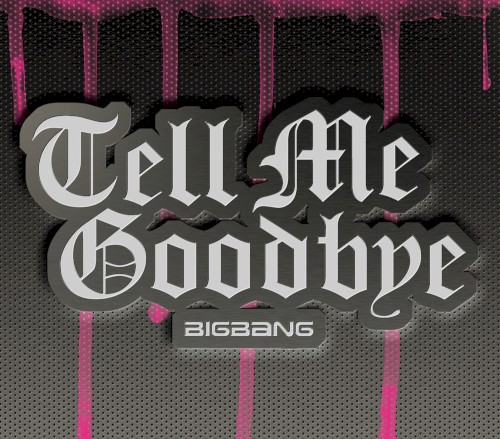 Tell Me Goodbye封面