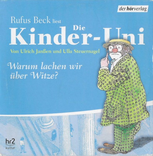 Die Kinder-Uni: Warum lachen wir über Witze?封面