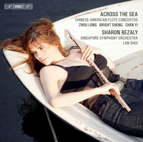 Across the Sea: Chinese-American Flute Concertos封面