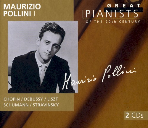 Great Pianists of the 20th Century, Volume 78: Maurizio Pollini封面