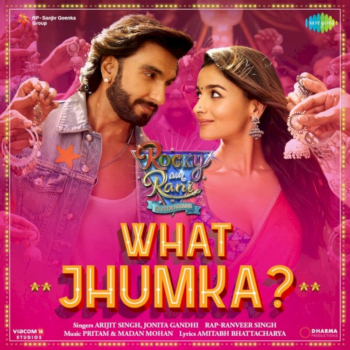 What Jhumka? (From “Rocky Aur Rani Kii Prem Kahaani”)封面