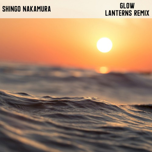 Glow (LANTERNS Remix)封面