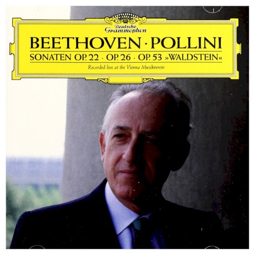 Piano Sonatas: in B flat major, Nr. 11, Op. 22; in A flat Major, Nr. 12, Op. 26; in C major, Nr. 21, Op. 53 "Waldstein" / Maurizio Pollini封面