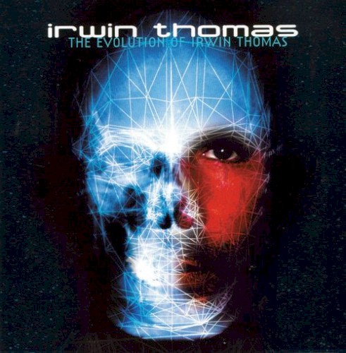 The Evolution of Irwin Thomas封面