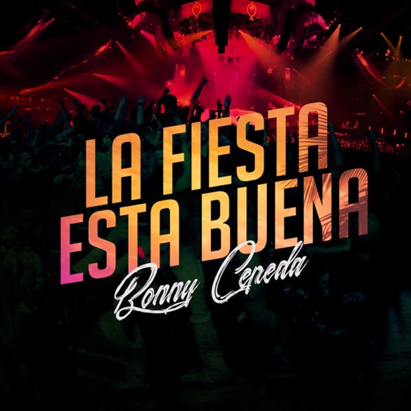 La Fiesta Esta Buena封面
