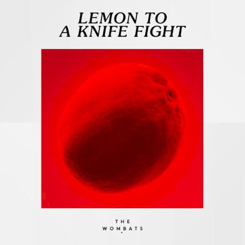 Lemon to a Knife Fight封面