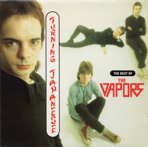 Turning Japanese: The Best of the Vapors封面