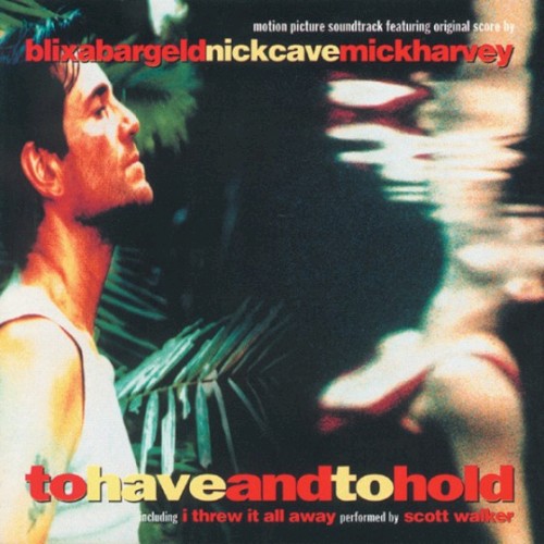 To Have and to Hold封面