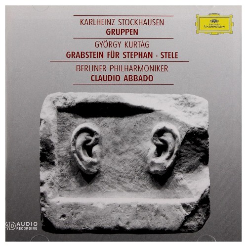 Kurtág: Grabstein für Stephan, Op. 15c / Stele, Op. 33 / Stockhausen: Gruppen封面