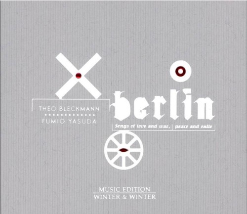 Berlin - Songs Of Love And War, Peace And Exile封面