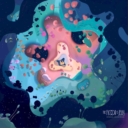 The Floor Is Jelly Original Soundtrack封面
