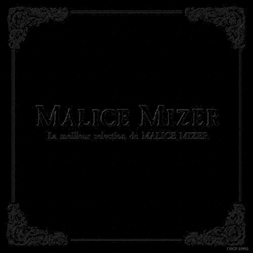 la meilleur selection de MALICE MIZER封面