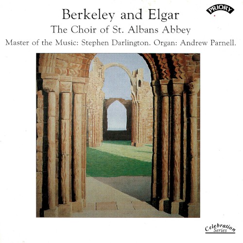 Berkeley and Elgar: The Choir of St. Albans Abbey封面