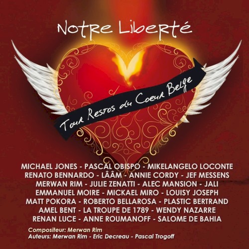 Notre liberté (Tour restos du cœur belge)封面
