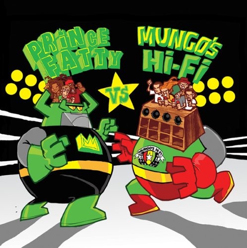 Prince Fatty vs. Mungo’s Hi-Fi封面