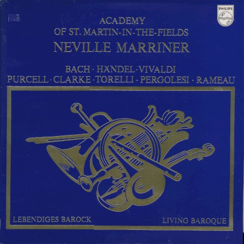 The Academy of St Martin-in-the-Fields and Neville Marriner Play Bach, Handel Vivaldi etc.封面