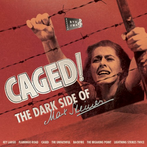 Caged! - The Dark Side of Max Steiner封面
