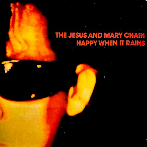 Happy When It Rains E.P.封面