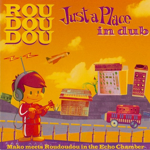 Just a Place in Dub封面